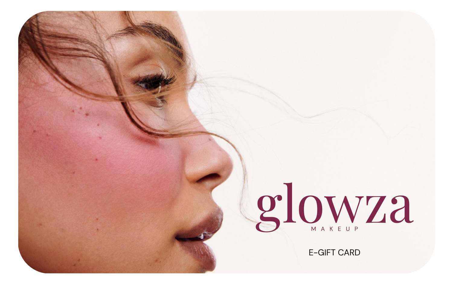 Glowza Makeup E-Gift Card