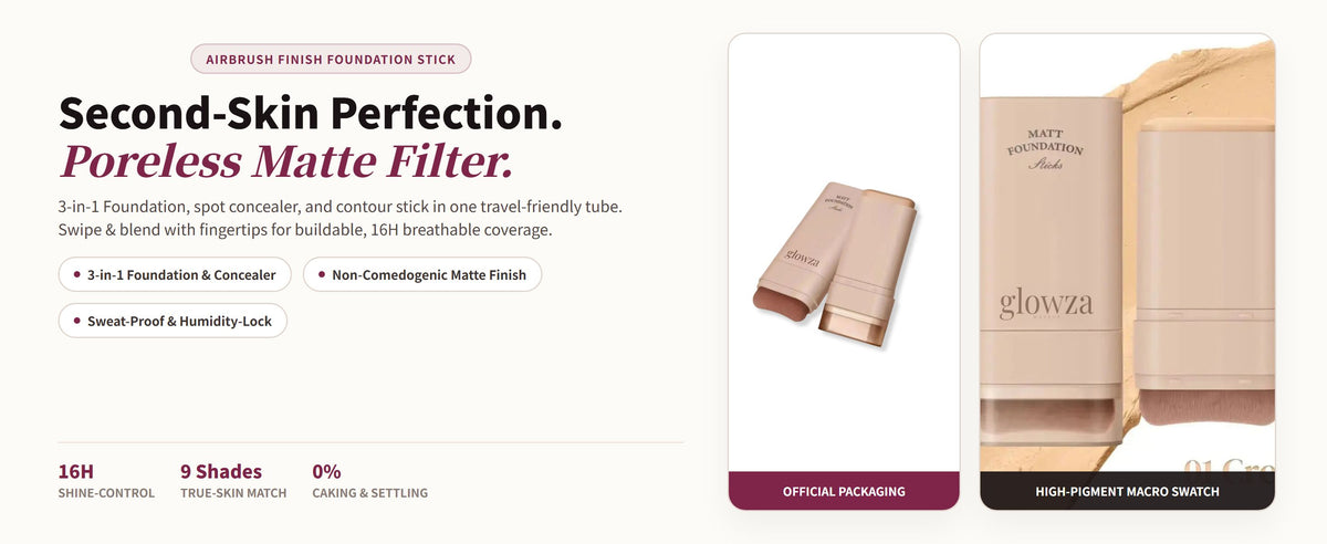 Glowza Flawless Matte Foundation Stick — Second-Skin Perfection. Poreless Matte Filter.